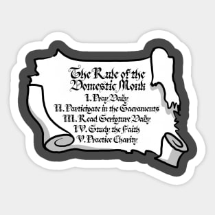 The Rule of the Domestic Monk Sticker